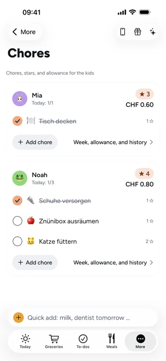 Chores for the kids: Stars and allowance for each kid, checked off in Kids mode or on their own device.