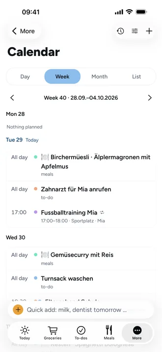 One calendar for everyone: Day, week, month or list, colored by person, with reminders.