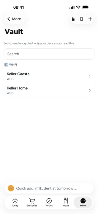 Vault: The family's Wi-Fi, codes and accounts, end-to-end encrypted, only with Face ID.